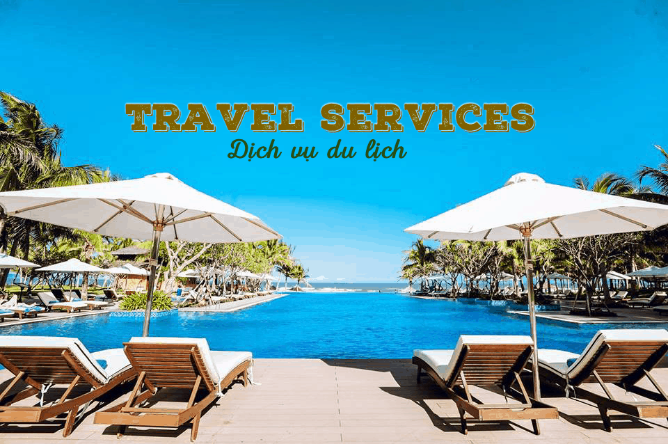 Dịch vụ du lịch được nâng cấp và cải thiện nhằm đem đến trải nghiệm tốt nhất cho khách hàng
